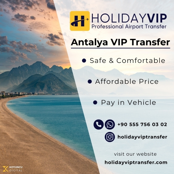 Antalya Havalimanı Transfer | Holiday VIP Transfer 